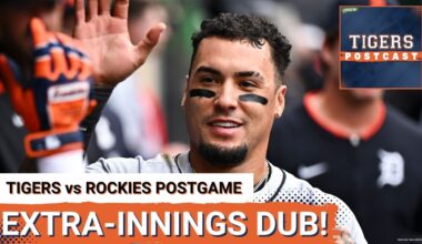 TIGERS POSTCAST: BETTER LATE THAN NEVER! Detroit Tigers BEAT Colorado Rockies In Extras, Javy 4 RBI