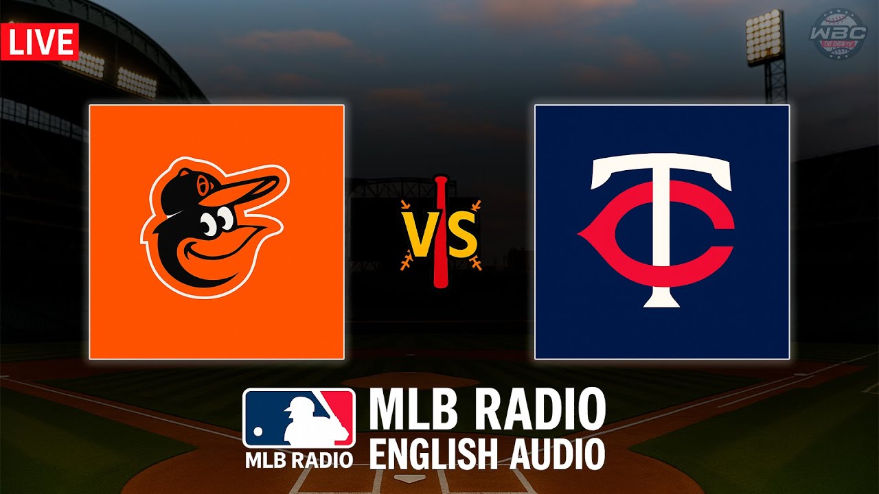 🔴 LIVE: Baltimore Orioles vs Minnesota Twins ⚾ MAJOR LEAGUE BASEBALL LIVE 📻 WBC THE SHOW 🙏