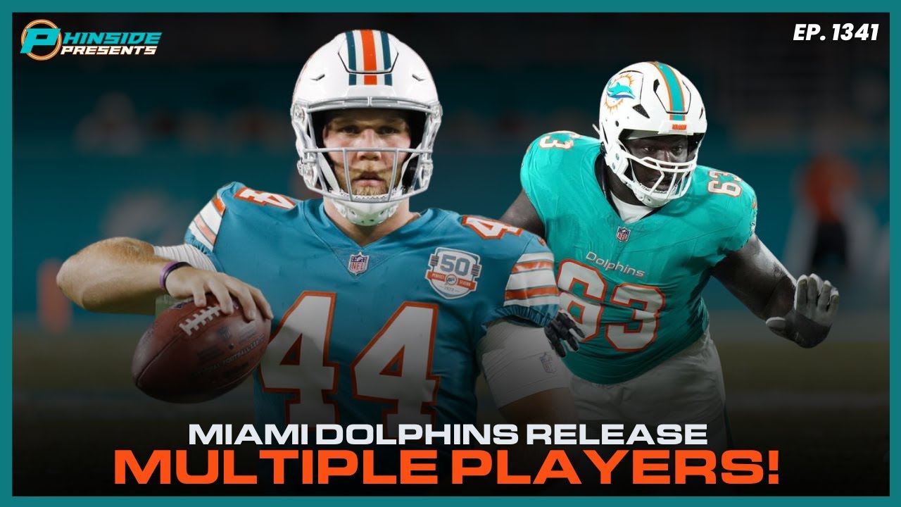 Miami Dolphins RELEASE Multiple Players!