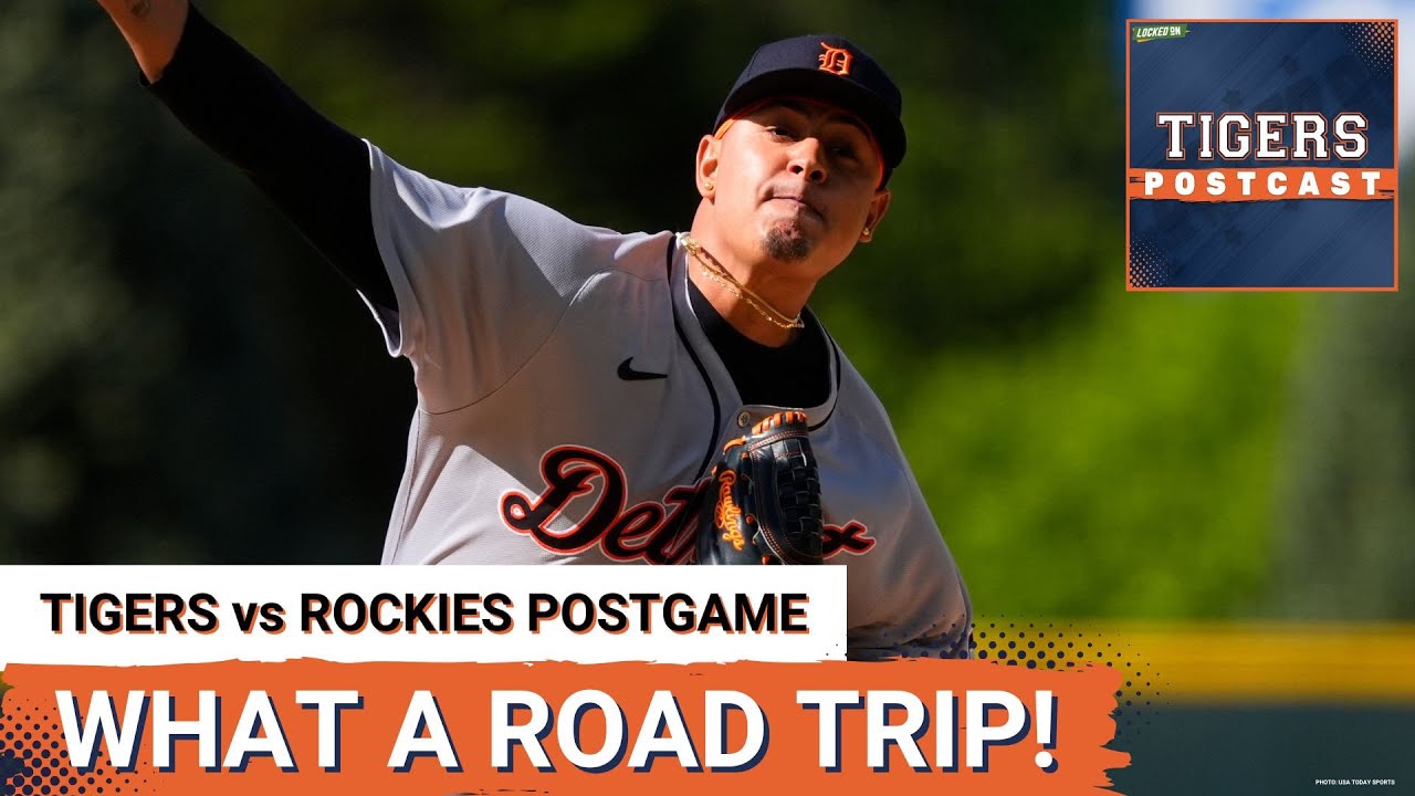 TIGERS POSTCAST: WHAT A ROAD TRIP! Detroit Tigers SWEEP Colorado Rockies, Finish Road Trip 7-3
