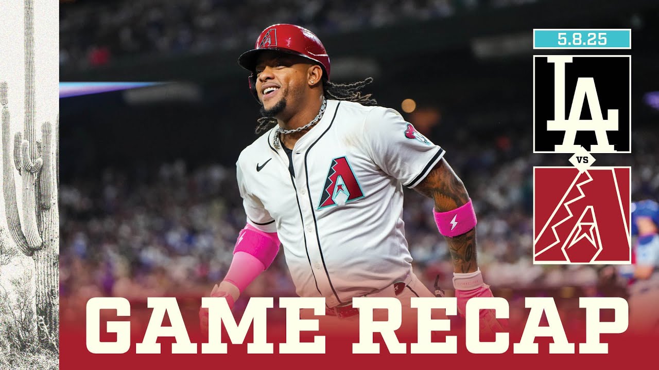 Dodgers vs. D-Backs Game Highlights (5/8/25) | MLB Highlights | Arizona Diamondbacks