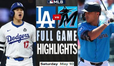 Los Angeles Dodgers Vs Miami Marlins Full Game Highlights May 11,2025 MLB Season 2025
