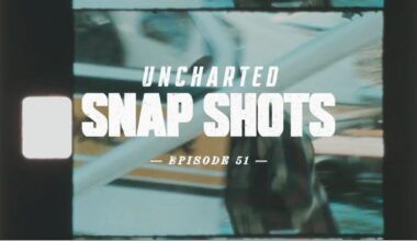 Eyes on the Horizon | Uncharted Snap Shots