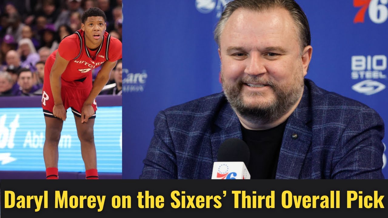 Daryl Morey Speaks on the Philadelphia 76ers' Third Overall Draft Pick| Is Ace Bailey an Option?