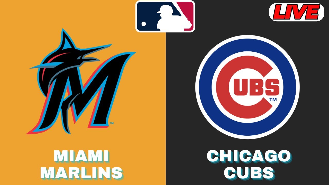 🔴LIVE : Chicago Cubs Vs Miami Marlins | MLB 2025 | MLB Live Baseball Score