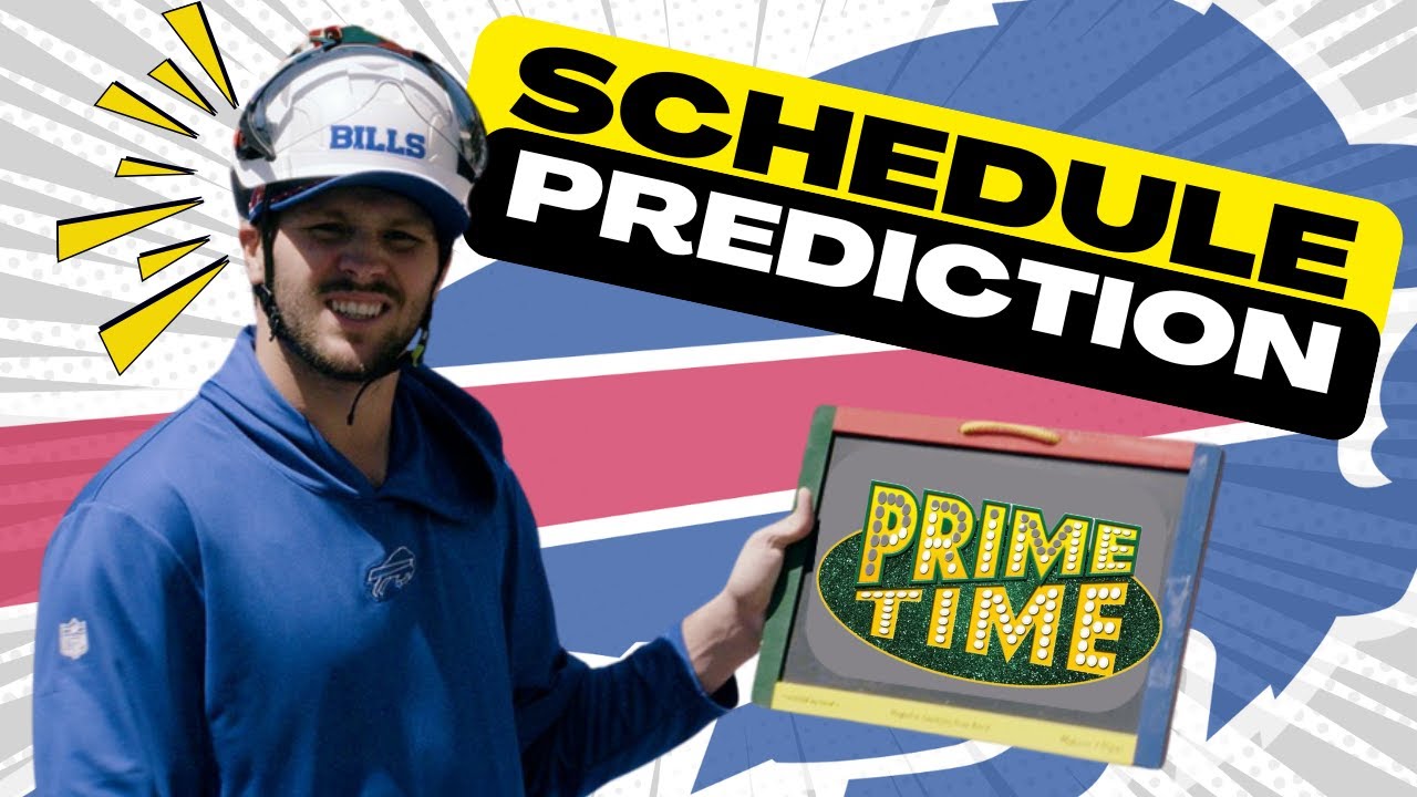 The BILLS Schedule PREVIEW PREDICTIONS: Primetime, Holidays and INTERNATIONAL?