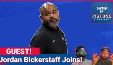 Jordan Bickerstaff, Nephew of JB Bickerstaff, Joins To Discuss Detroit Pistons Success This Year!