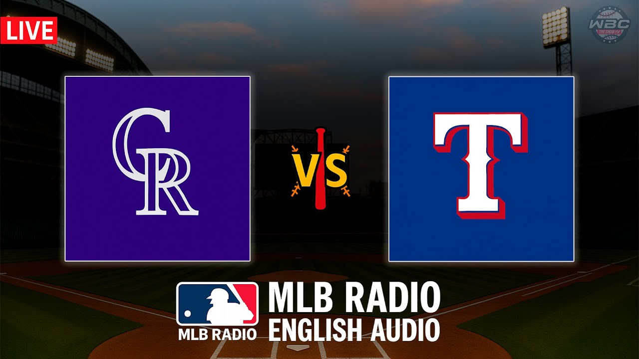 🔴 LIVE: Colorado Rockies vs Texas Rangers ⚾ MAJOR LEAGUE BASEBALL LIVE 📻 WBC THE SHOW 🙏