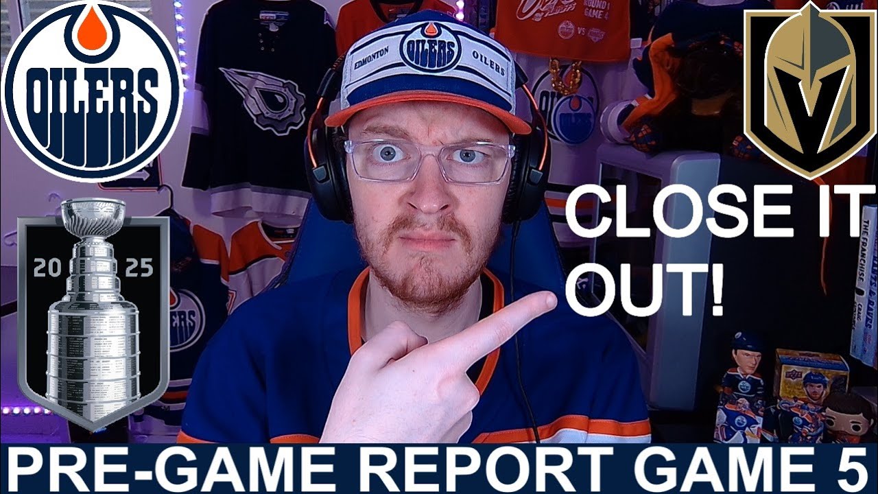 Pre-Game Report: Edmonton Oilers vs Vegas Golden Knights | Round 2, Game 5