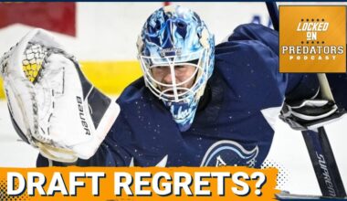 Nashville Predators' Decade of Drafting: Biggest Mistake and Lessons to Learn from Last Ten Years