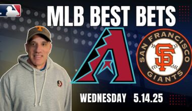 MLB Picks - Arizona Diamondbacks vs San Francisco Giants - Wednesday 5/14/25 | MLB Expert Best Bets