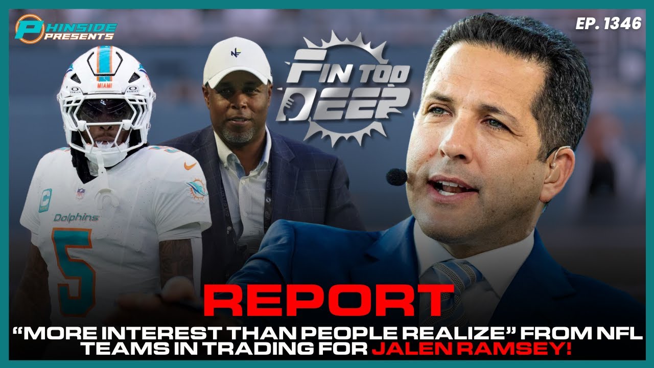 Interest In A Trade For Miami Dolphins CB Jalen Ramsey Is Ramping Up!