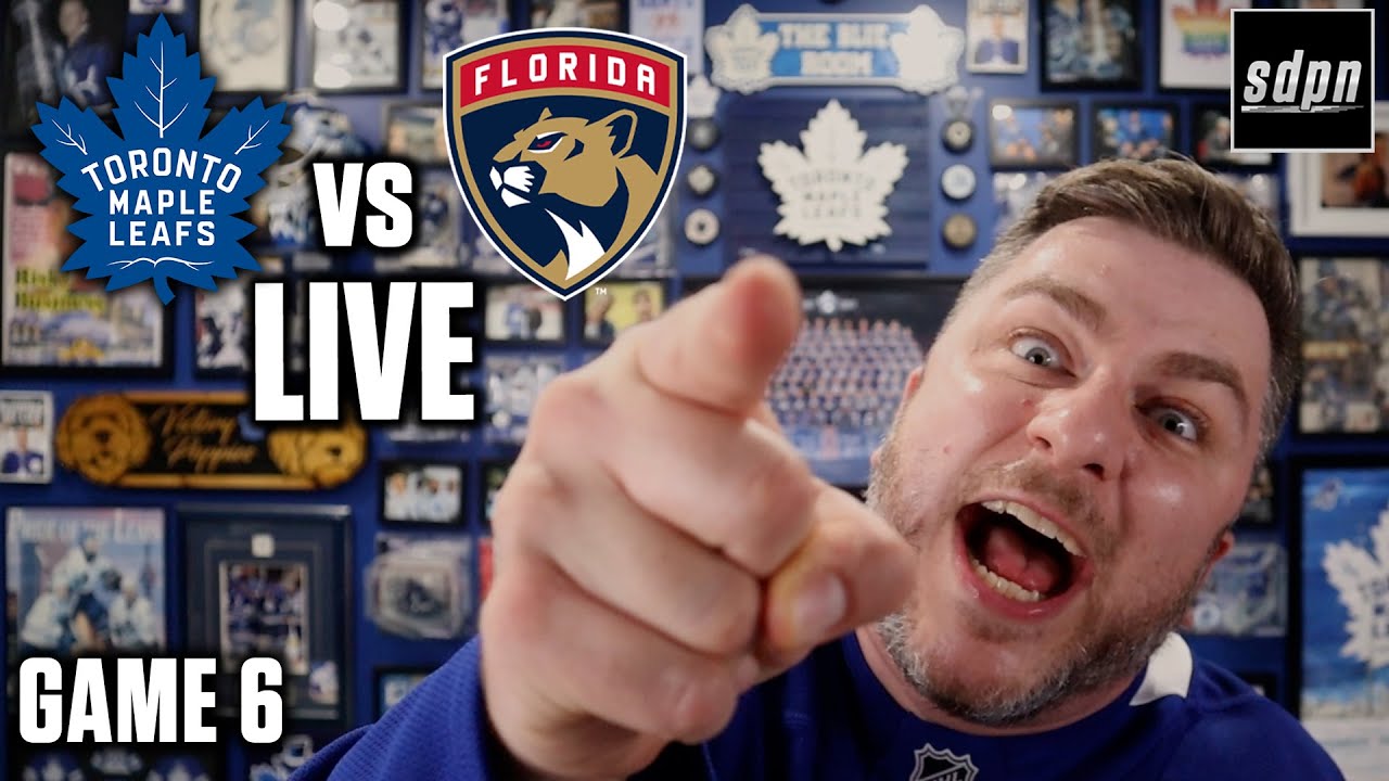 Toronto Maple Leafs vs Florida Panthers GAME 6 LIVE w/ Steve Dangle