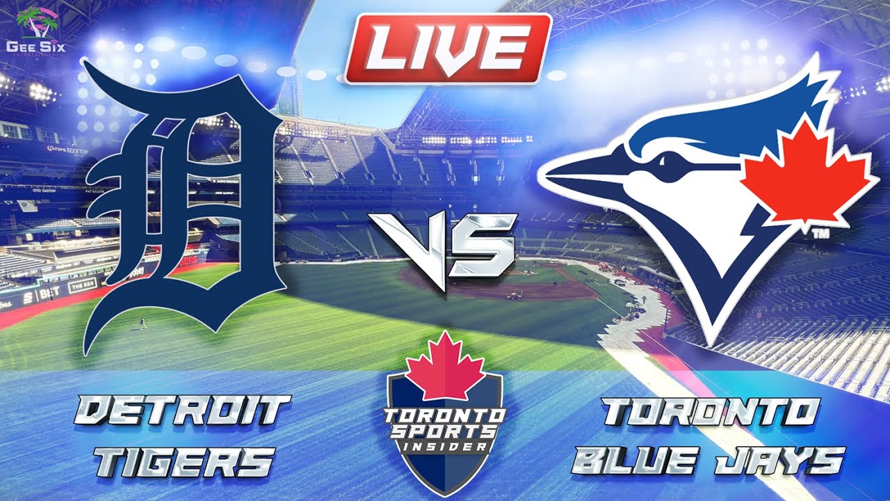 Detroit Tigers vs Toronto Blue Jays LIVE Stream Game Audio | MLB LIVE Streamcast & Chat