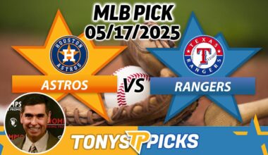 Houston Astros vs. Texas Rangers Pick 5/17/25 MLB Pick Prediction