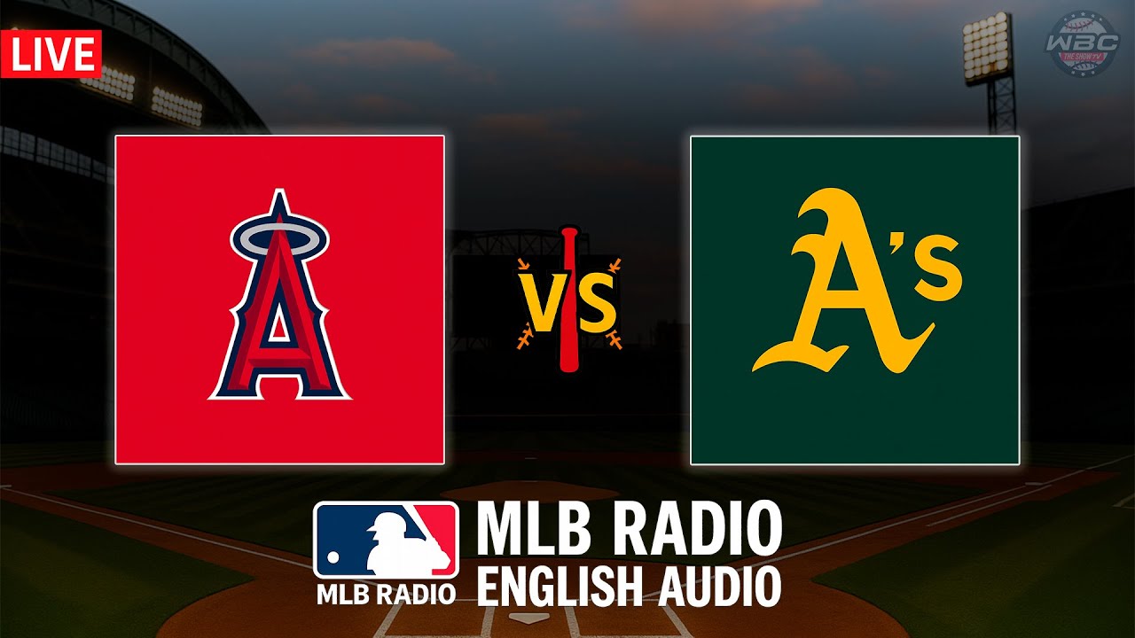 🔴 LIVE: Los Angeles Angels vs Oakland Athletics ⚾ MAJOR LEAGUE BASEBALL LIVE 📻 WBC THE SHOW 🙏
