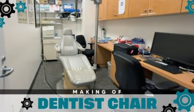 Making of: Dentist Chair