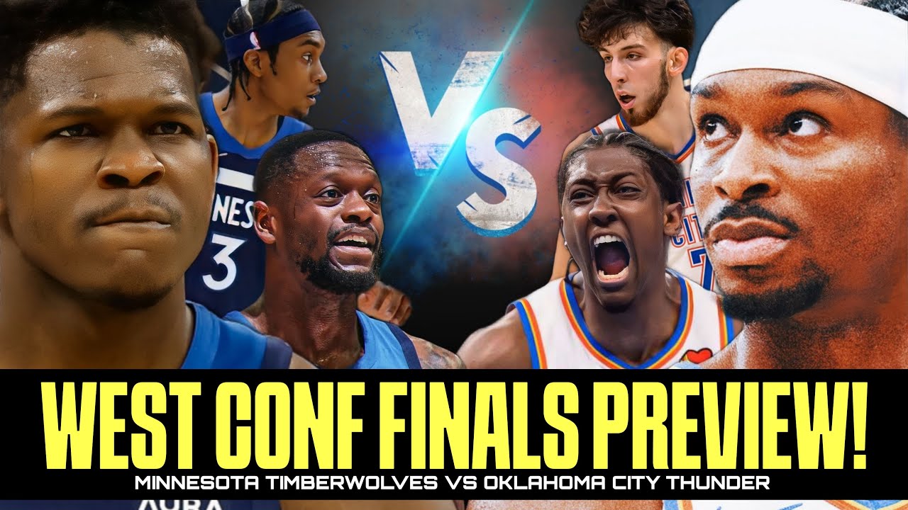 Timberwolves vs OKC Thunder West Finals PREVIEW! Sino ang Lyamado at sino ang Dehado?