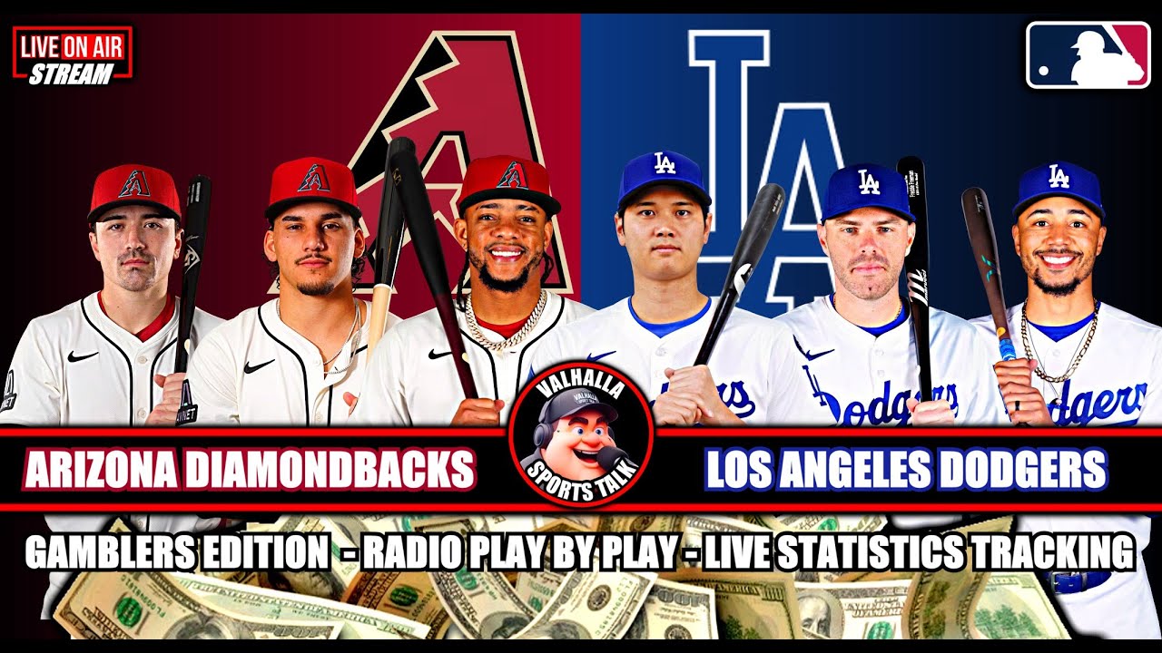 Los Angeles Dodgers vs Arizona Diamondbacks ⚾ MLB Baseball 🟢 LIVE STREAM Gamblers Edition.