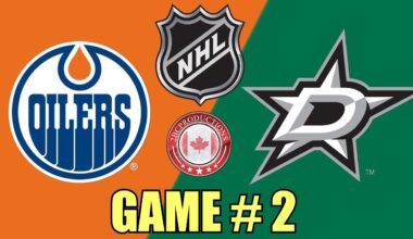 Edmonton Oilers vs Dallas Stars GAME TWO w/Superbman