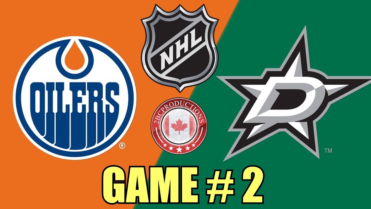 Edmonton Oilers vs Dallas Stars GAME TWO w/Superbman
