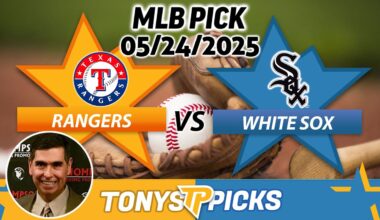 Texas Rangers vs. Chicago White Sox Pick 5/24/25 MLB Pick Prediction