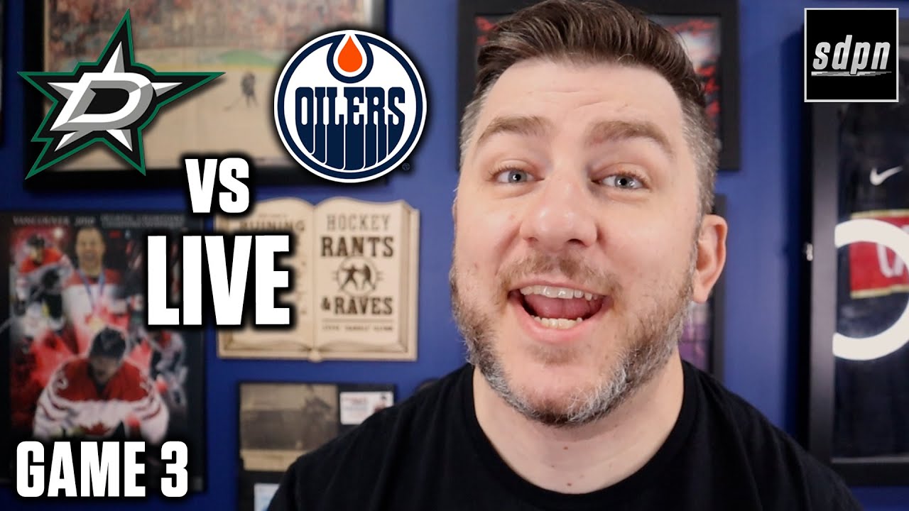 Western Conference Final - Edmonton Oilers vs Dallas Stars Game 3 LIVE w/ Steve Dangle