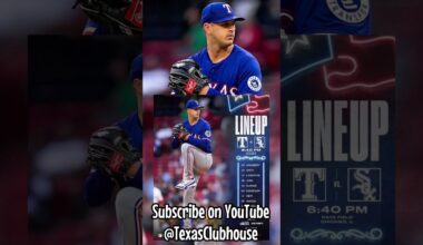 Texas Rangers Lineup & More for Tonight’s Game against the Chicago White Sox
