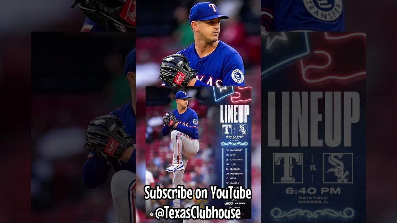 Texas Rangers Lineup & More for Tonight’s Game against the Chicago White Sox
