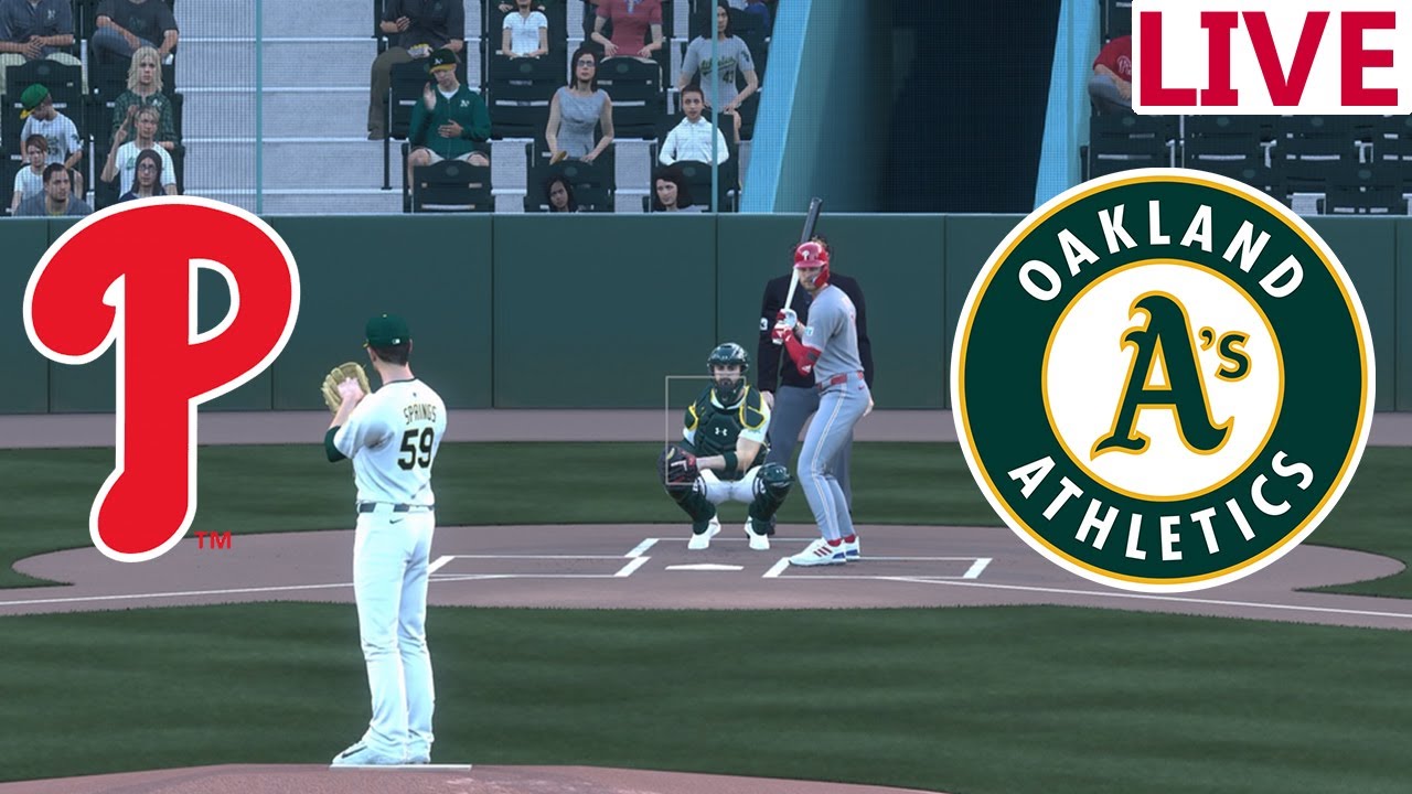 🔴LIVE 🔴Philadelphia Phillies vs Oakland Athletics/May 25/ Baseball Envivo/MLB the show 25