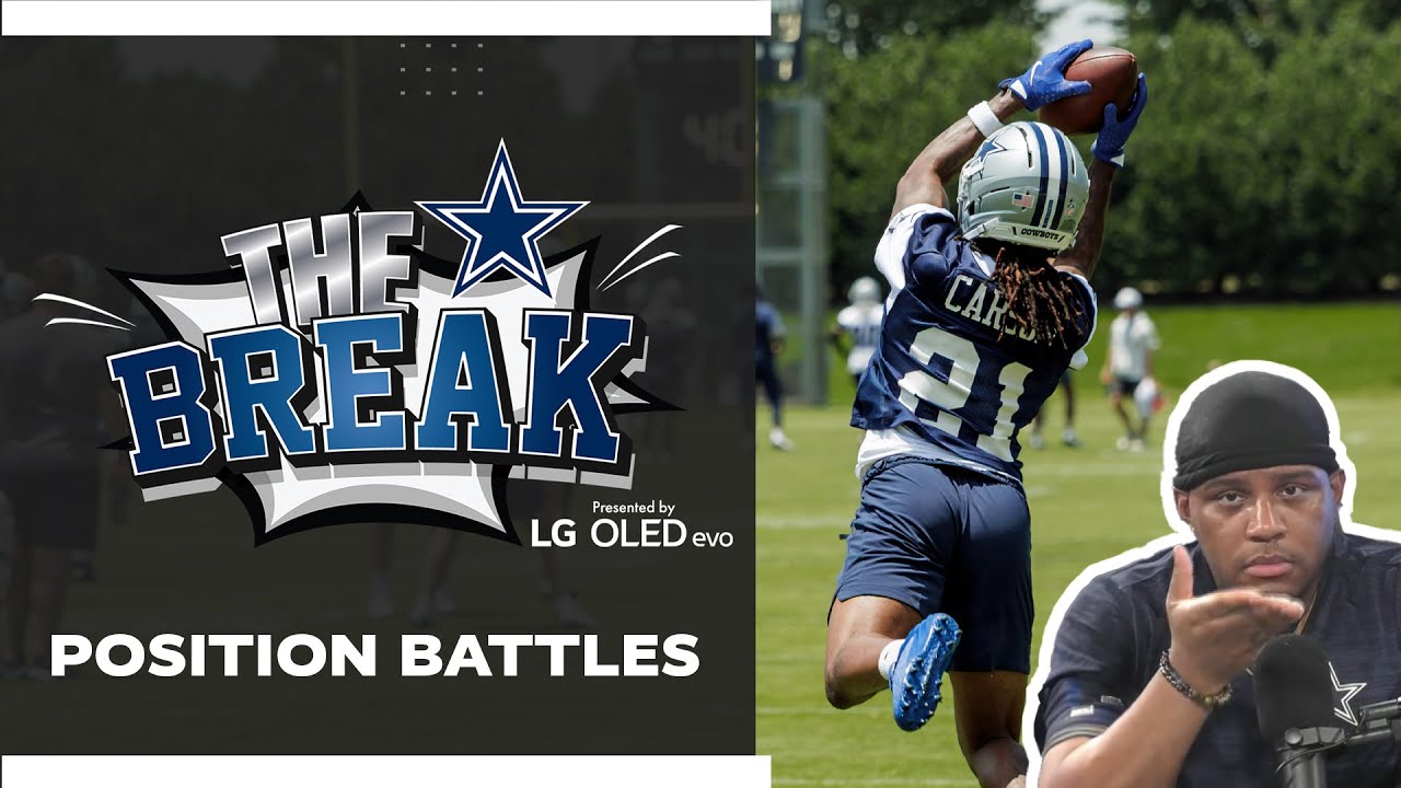 Cowboys Break: Position Battles | Dallas Cowboys 2025