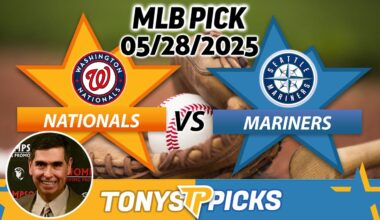 Washington Nationals vs Seattle Mariners Pick 5/28/25 MLB Pick Prediction