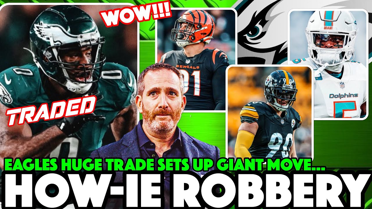 🚨TRADE HEIST: Eagles FLEECE 49ers With Bryce Huff TRADE 💥 Next BLOCKBUSTER TRADE Coming Soon!