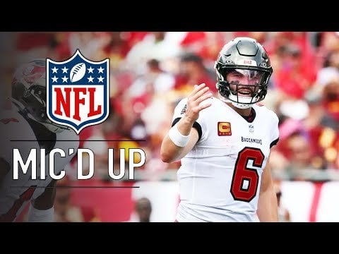 Baker Mayfield's FULL Mic'd Up Performance Week 1 vs. Commanders