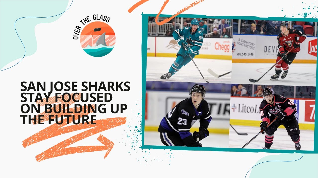 San Jose Sharks Stay Focused On Building Up The Future