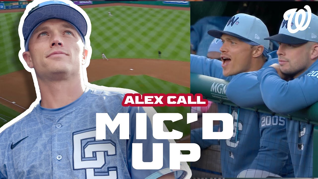 Alex Call MIC'D UP vs. the Giants | Washington Nationals