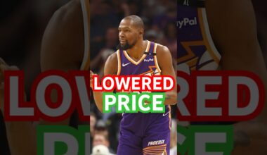 REPORTS: Phoenix Suns LOWERING Price For Kevin Durant