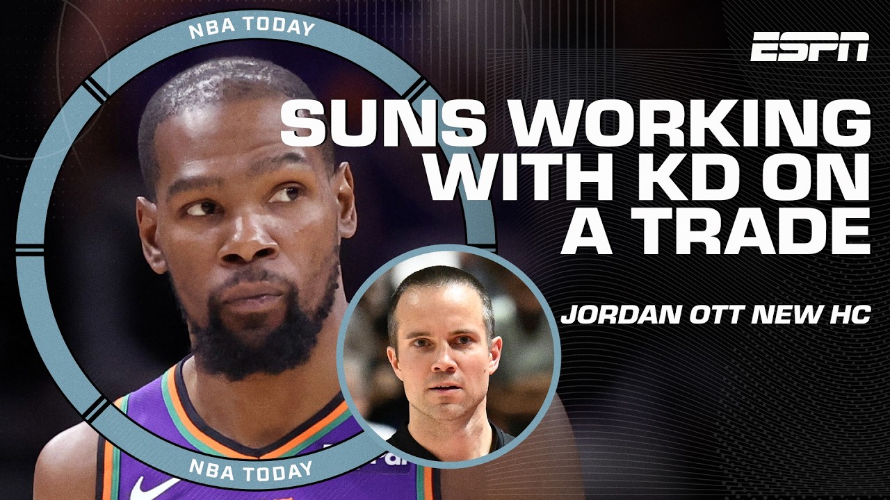 Shams says a KD TRADE is COMING SOON after Suns hire Jordan Ott as their new HC 👀 | NBA Today