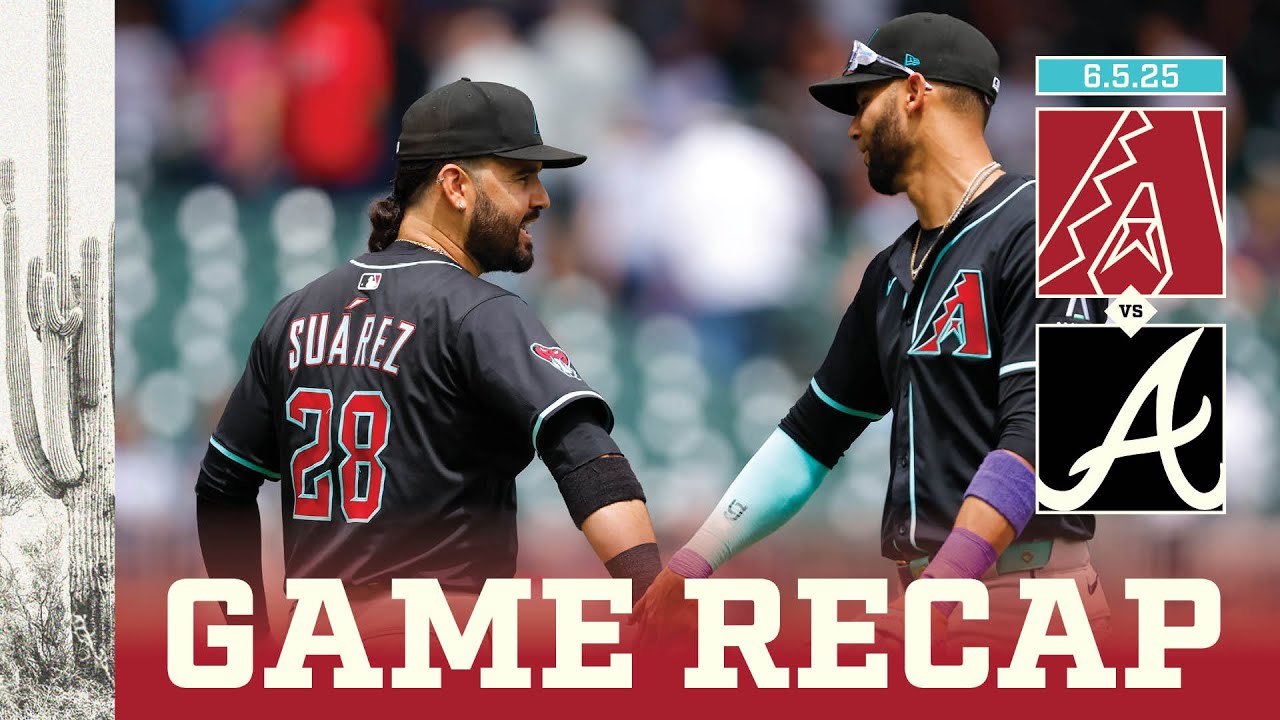 D-backs vs. Braves Game Highlights (6/5/25) | MLB Highlights | Arizona Diamondbacks