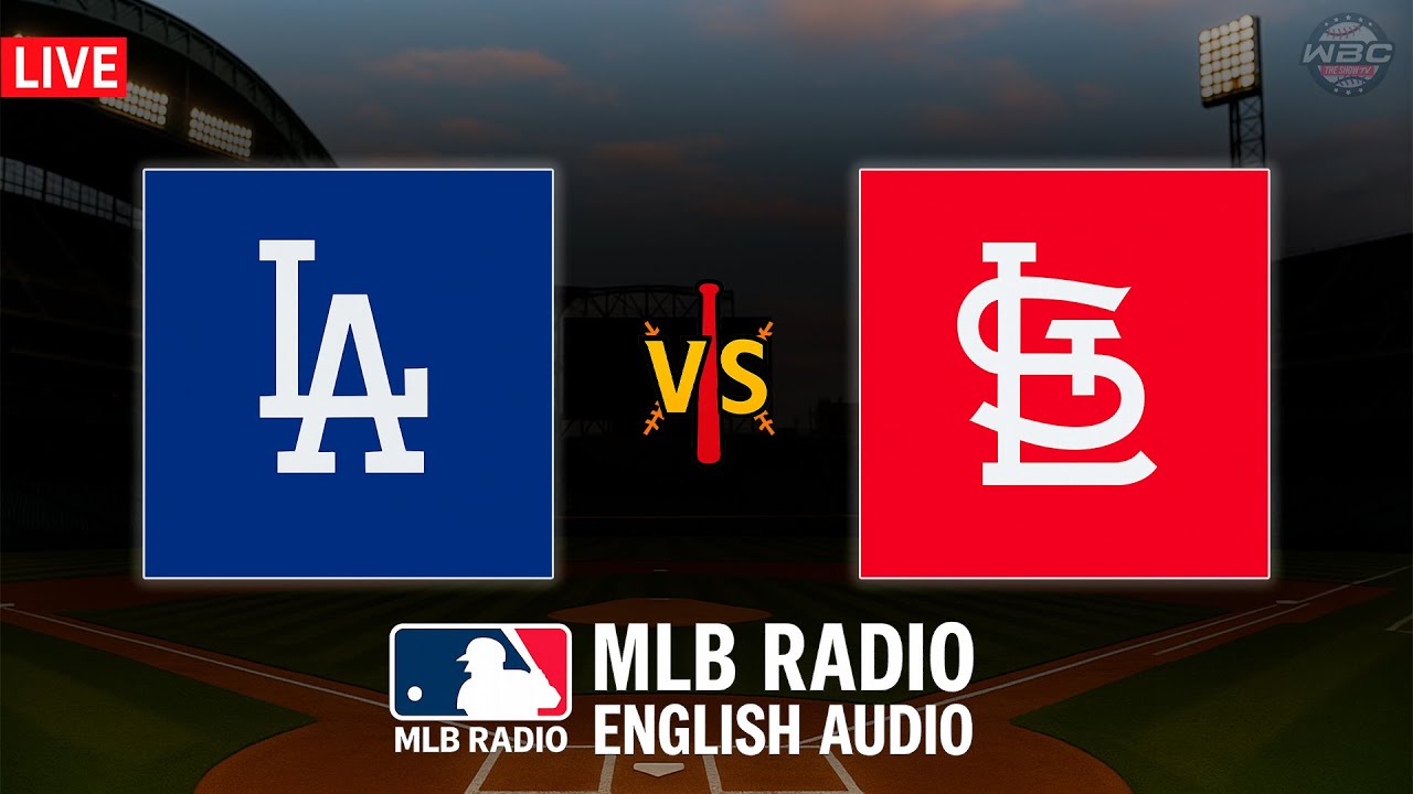 🔴 LIVE: Los Angeles Dodgers vs St. Louis Cardinals ⚾ MAJOR LEAGUE BASEBALL LIVE 📻 WBC THE SHOW 🙏