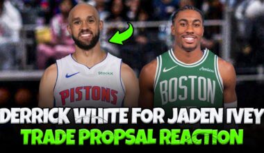 Reacting To Bleacher Report's Trade Sending Derrick White To The Detroit Pistons?