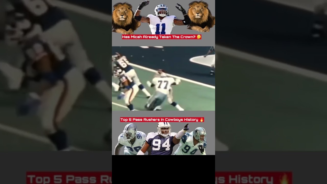 Top 5 Pass Rushers In Dallas Cowboys History 🔥