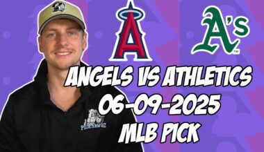 Oakland Athletics vs Los Angeles Angels 6/9/25 MLB Pick & Prediction | MLB Betting Tips
