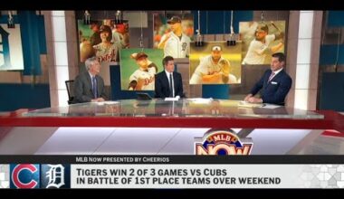 MLB Now | Brian Kenny breakdown Detroit Tigers win 2 of 3 games vs Cubs in battle of 1st place teams