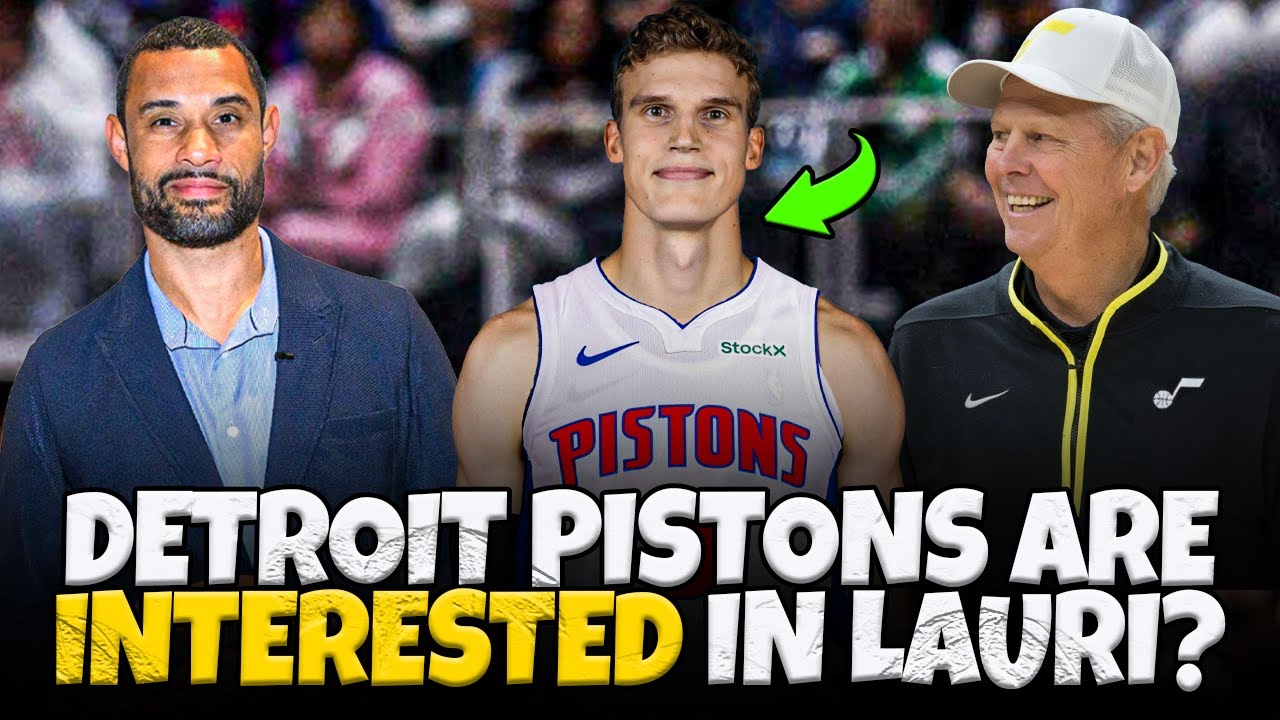 Detroit Pistons Are Interested In Lauri Markkanen?