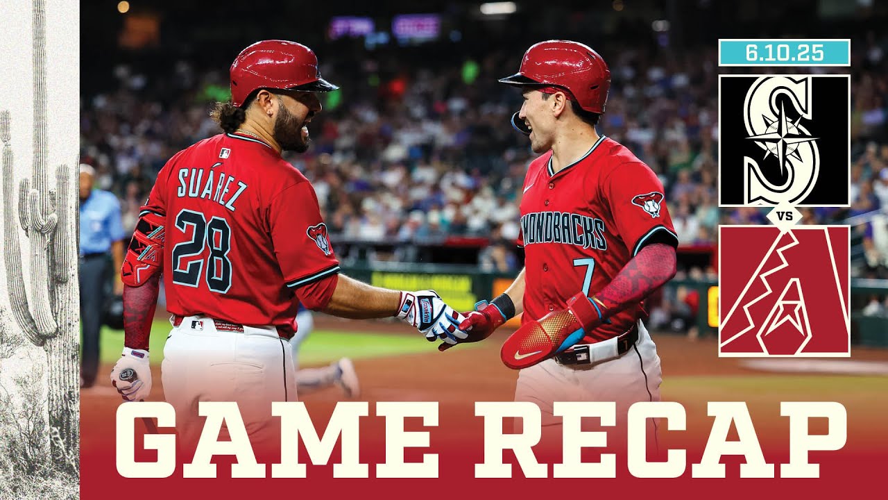 Mariners vs. D-backs Game Highlights (6/10/25) | MLB Highlights | Arizona Diamondbacks