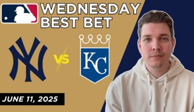 New York Yankees vs Kansas City Royals  - MLB Pick & Predictions - 6/11/25 |  Free MLB Best Bet