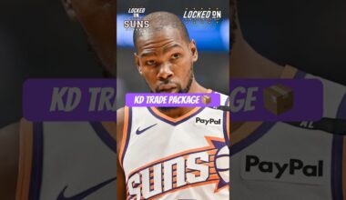 This Is What A Kevin Durant Trade Package Would Look Like 📦 #nba #phoenixsuns #kevindurant