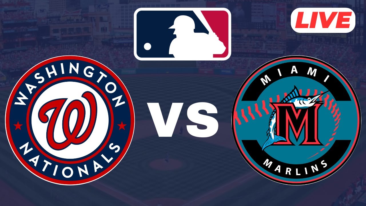 🔴LIVE : Washington Nationals vs Miami Marlins | MLB - 2025 | Baseball Live Score