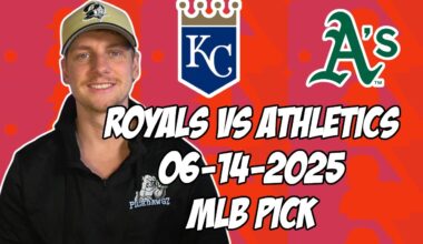 Oakland Athletics vs Kansas City Royals 6/14/25 MLB Pick & Prediction | MLB Betting Tips
